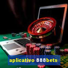 aplicativo 888bets